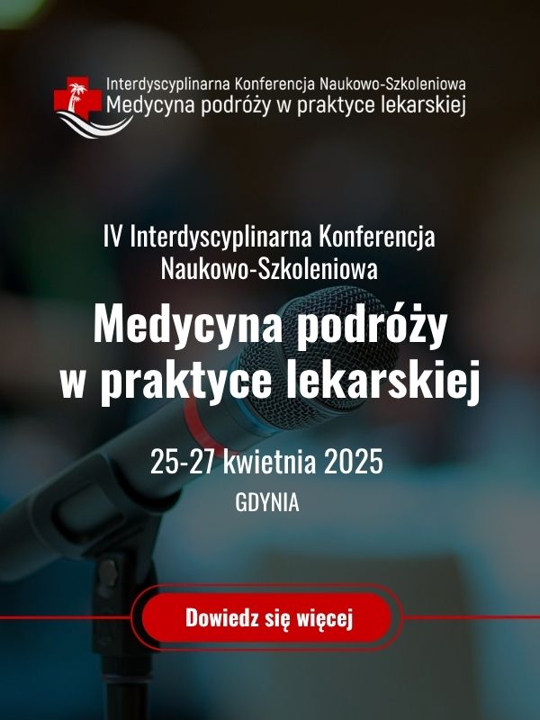 Konferencja Medycyna Podróży w praktyce lekarskiej