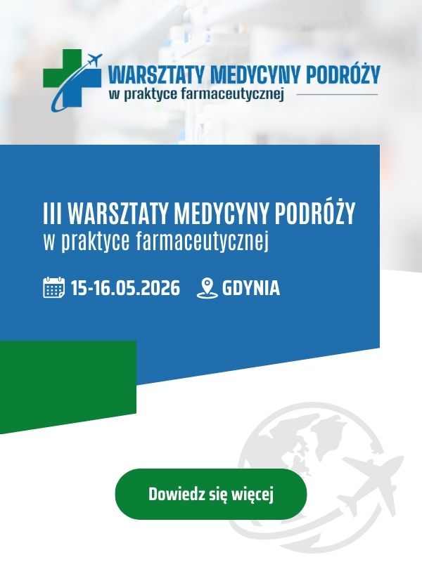 Warsztaty Medycyny Podróży w praktyce farmaceutycznej